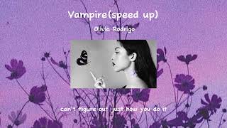 Vampire(speed up) - Olivia Rodrigo