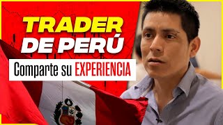 📈Trader de Perú cuenta su experiencia📉