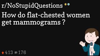 How do flat-chested women get mammograms