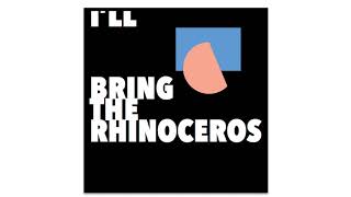 Jonny Tams - I'll Bring The Rhinoceros (Full Album 2017)