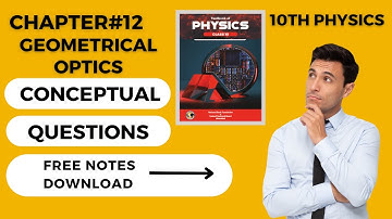 10th Physics Chapter 12 Conceptual Questions | New Book of Federal Board  | National Book Foundation