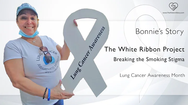 Breaking the Smoking Stigma in Lung Cancer: Bonnie...