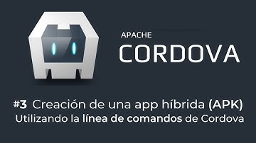 3. Cómo CREAR una APP HÍBRIDA (APK 🔔) para Android utilizando la línea de comandos de Apache CORDOVA