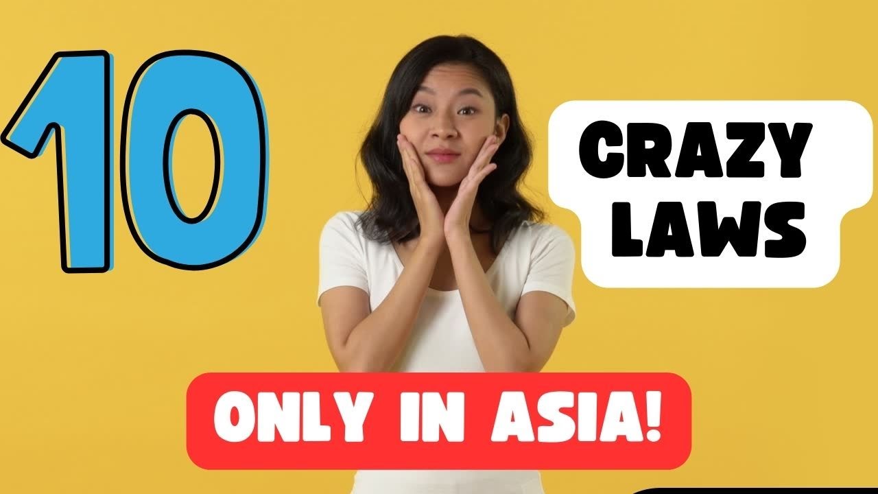 10 Bizarre Customs and Laws in Asia That Will Blow Your Mind! 🌏🤯
