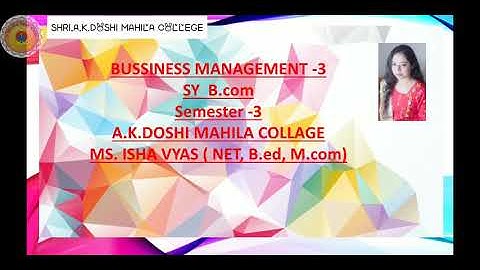 Sy bcom BM lecture 29 by Pro. Ms.isha vyas