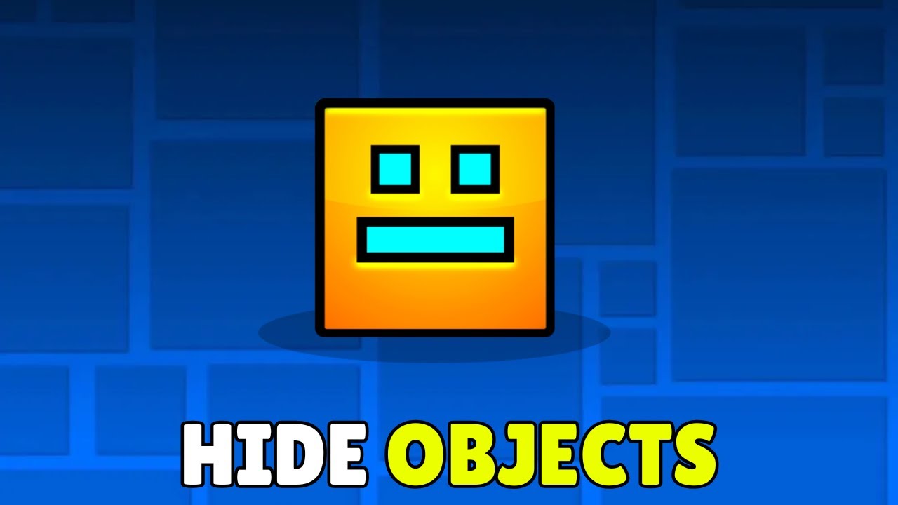 How To Hide Objects In Geometry Dash (2025) - Full Guide