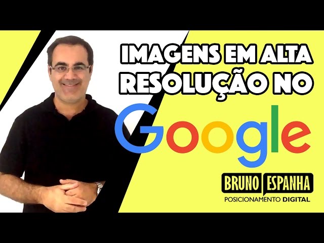 Como Pesquisar IMAGENS em Alta Resolução no GOOGLE 