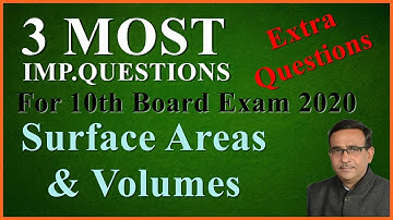 Important Questions of surface areas and volumes Class 10th Board Exam 2020