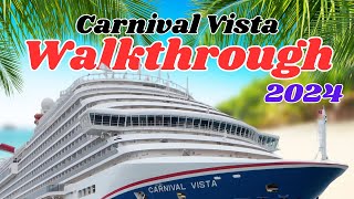 Walkthrough Of The Newly Refurbished Carnival Vista Feb 2024 (No Commentary)