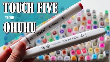 TOUCH FIVE MARKERS vs OHUHU MARKERS - Which cheap Copic alternative is better?
