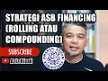 TEKNIK ROLLING DAN COMPOUNDING PELABURAN ASBF (ASB 5% 2021)