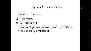 Meaning of Incentives and different types of Incentives