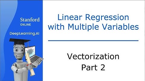 23.Vectorization part 2