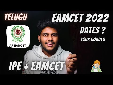 EAMCET 2022 Dates? IPE + EAMCET How to Study? Your Doubts Answered