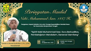 Peringatan Maulid Nabi Muhammad SAW. 1447 H - Selasa, 16 September 2025