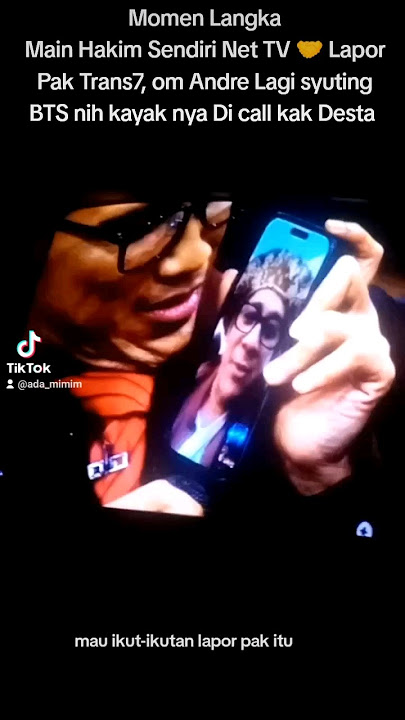 Download lagu Main Hakim Sendiri Net TV jadi satu sama Lapor Pak Trans7?