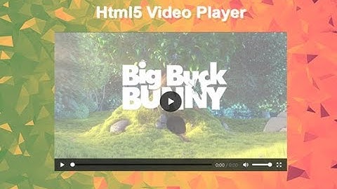 HTML5 Custom Video Player Tutorial