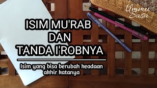 Isim Mu'rab Dan Tanda I'robnya - Nahwu Dasar sesi 5