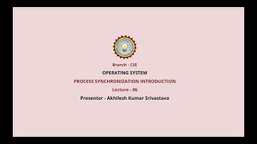 Operating Systems | Process Synchronization Introduction | AKTU Digital Education