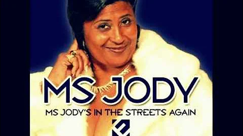 Ms. Jody Its The Weekend