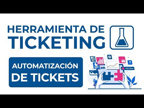 Herramienta de Ticketing | Automatización de Tickets ✅