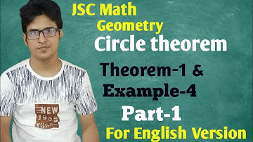 JSC  Geometry Circle Theorem- 1& Example-4 Part-1 Online class English Version
