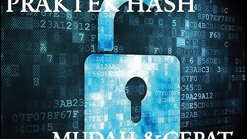 Praktek Hash dengan mudah dan cepat