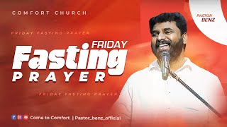 LIVE | FRIDAY FASTING PRAYER | 17 MAY 2024 | PASTOR BENZ | COMFORT CHURCH