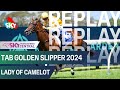 Lady of camelot wins the 2024 g1 tab golden slipper