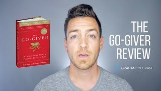 The GoGiver: How Generosity Is The Secret To Success