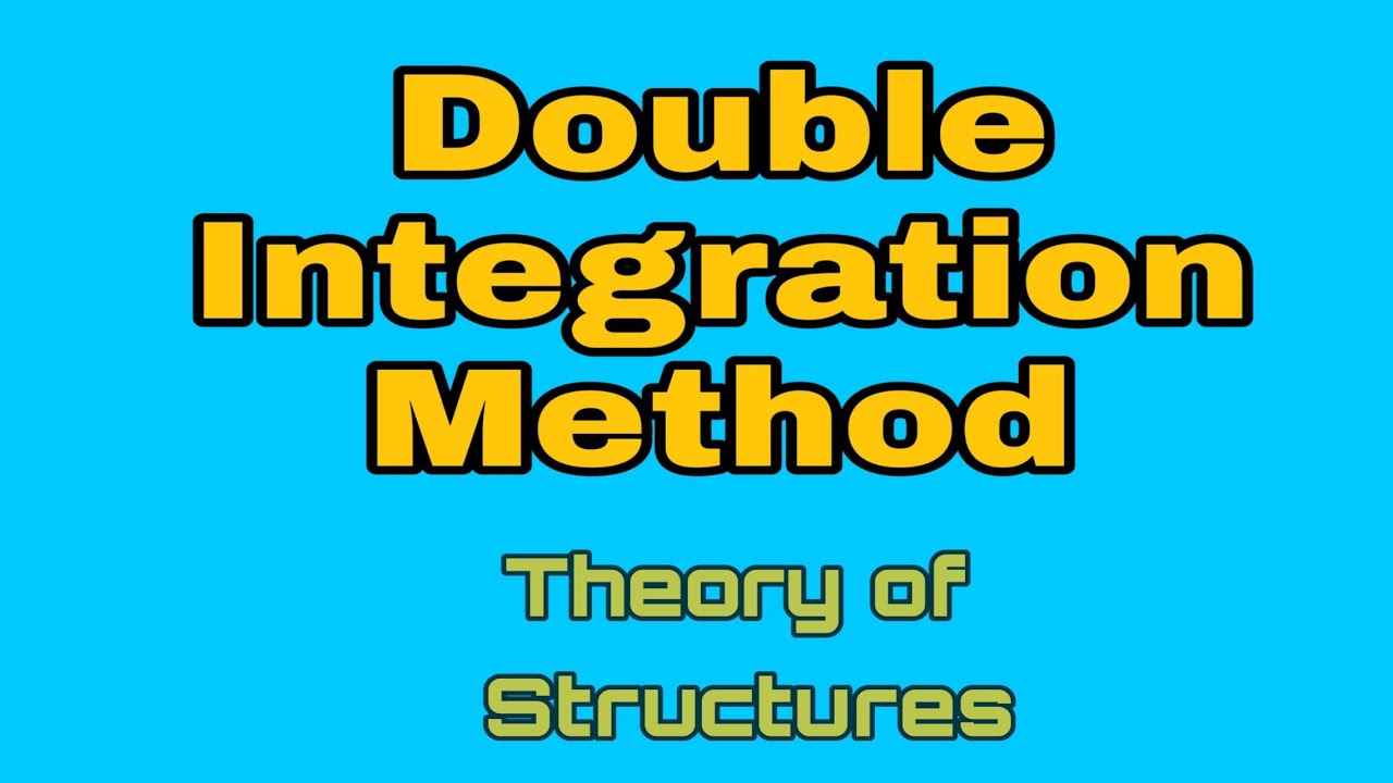 Double Integration Method - Cantilever