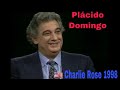 Plácido Domingo interviewed by Charlie Rose (part 1)