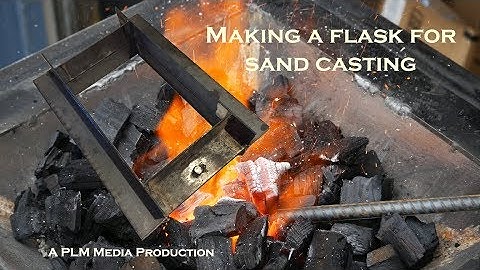 Making a flask for sand casting