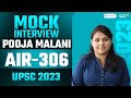 Pooja Malani, Rank 306 | IAS - UPSC 2023 | UPSC 2023 Mock Interview | IAS Topper Interview