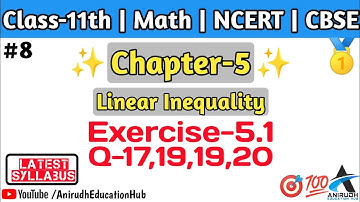 Question-17,18,19,20 of exercise 5.1 | Chapter 5 of class 11th math | Linear inequality | NCERT