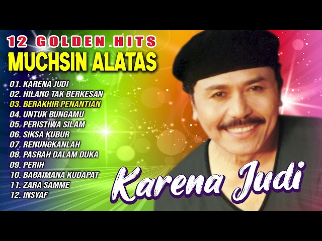 12 GOLDEN HITS MUCHSIN ALATAS (Spesial Dangdut Klasik) class=