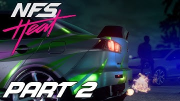 Need For Speed Heat | Walkthrough Gameplay | Part 2 | Night Racing | Xbox One