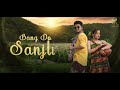 Bang Do Sanjli//Full Video 4k//Jony Hembrom & Madhuri Rane//Raju Soren//Chotu Lohar//2023 Mp3 Song