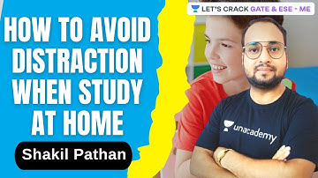 How to avoid Distraction when study at home | Motivation Series | Shakil Pathan