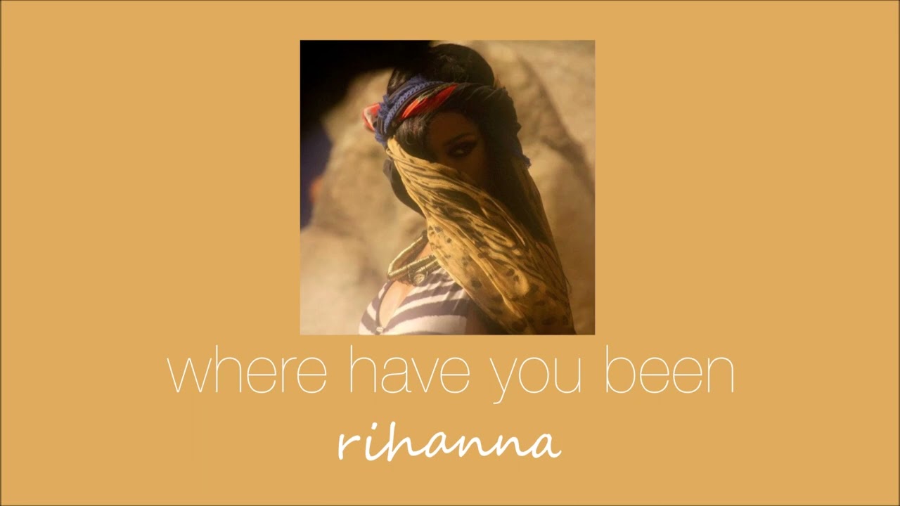 rihanna - where have you been (slowed & reverb)