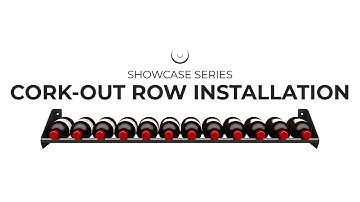 Showcase Series: Cork-Out Row Installation