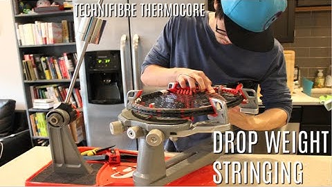 DROP WEIGHT STRINGING/REVIEW: Technifibre Thermocore 4S
