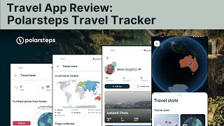Travel App Review: Polarsteps Travel Tracker