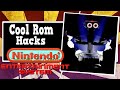 Cool Rom Hacks for your Nintendo Entertainment System  Part 5