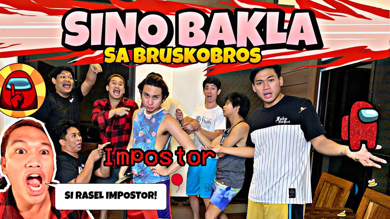 SINO ANG IMPOSTOR? (BRUSKOBROS)