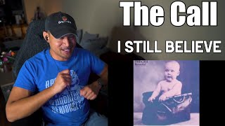 The Call - I Still Believe (Reaction)