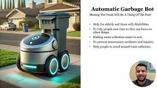 Business Idea ENT 400: Automatic Garbage Bot