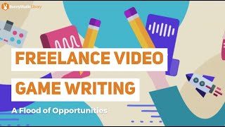 Freelance Video Game Writing A Flood Of Opportunities