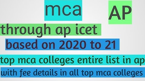 top mca colleges list in ap ,,with fee details || ap icet ||