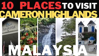 10 places to visit Cameron Highlands Malaysia